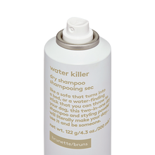 Load image into Gallery viewer, Water Killer Brunette Dry Shampoo