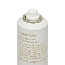 Load image into Gallery viewer, Water Killer Dry Shampoo